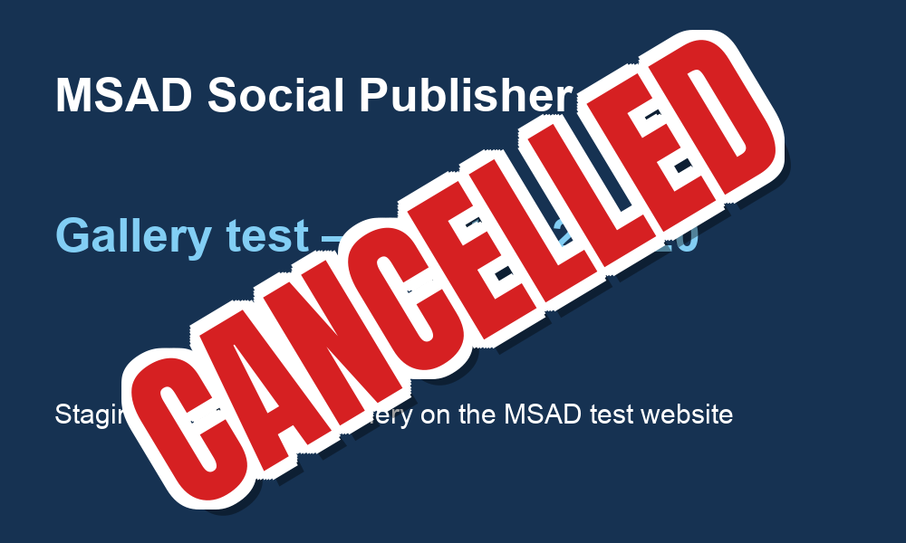 TEST — MSAD Event flyer and approved cancellation